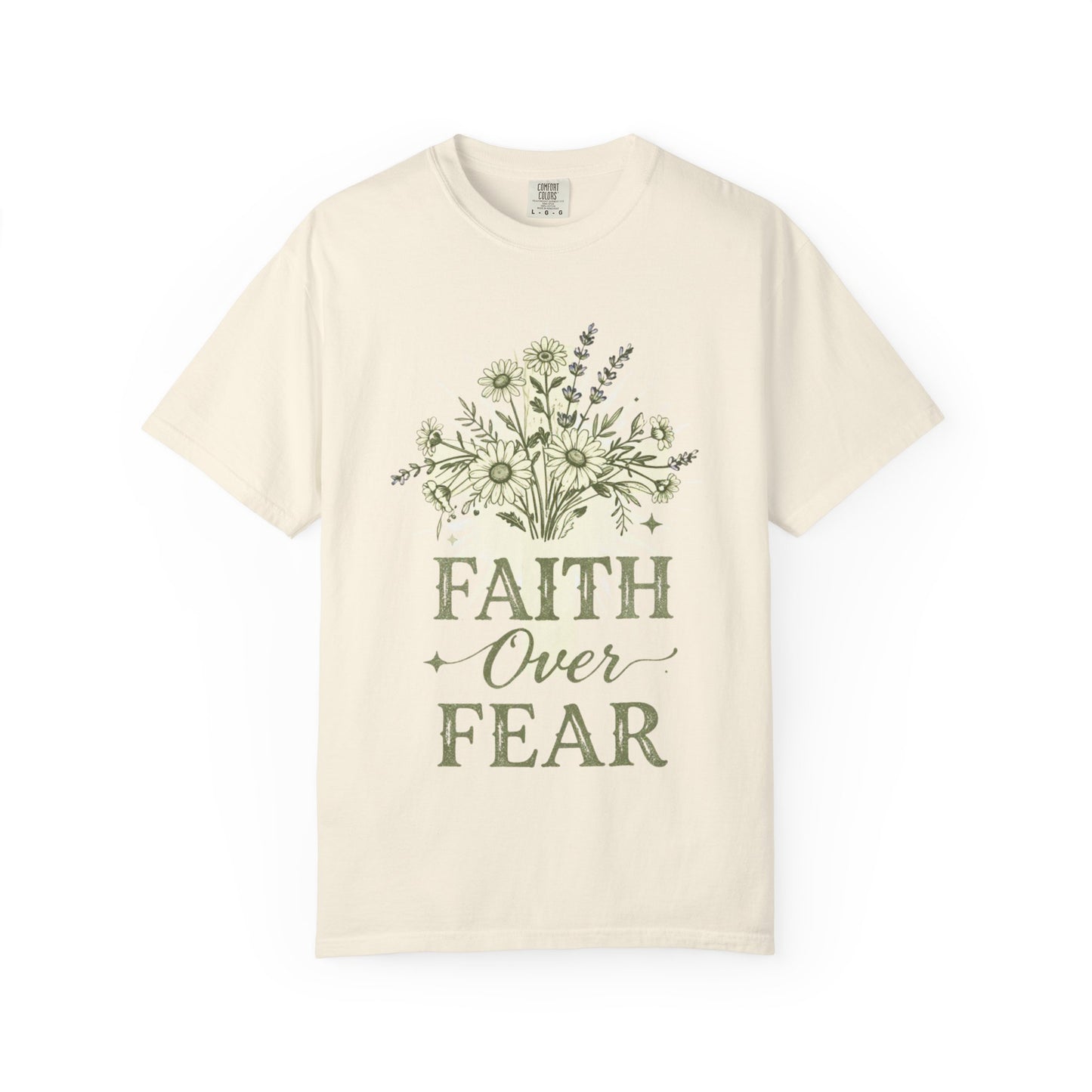 Faith Over Fear T-Shirt —  Christian GraphicTee