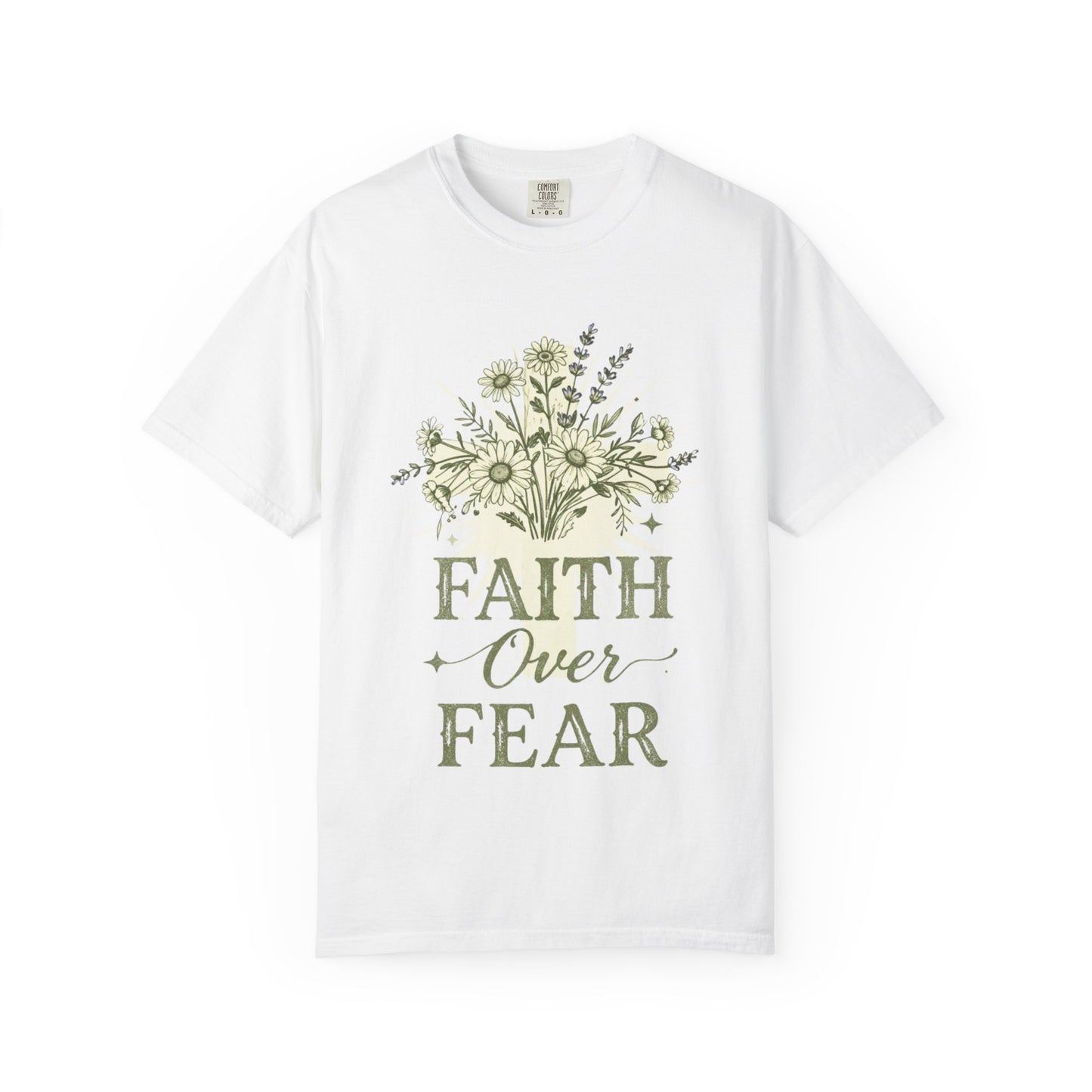Faith Over Fear T-Shirt —  Christian GraphicTee