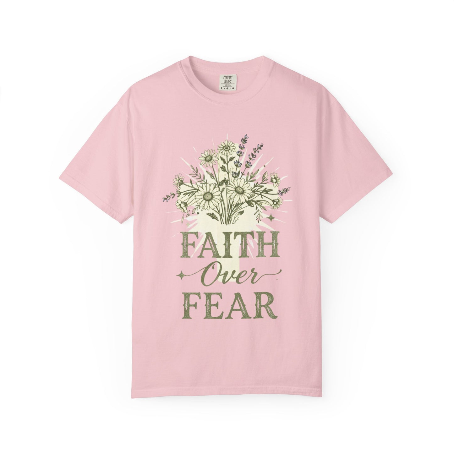 Faith Over Fear T-Shirt —  Christian GraphicTee